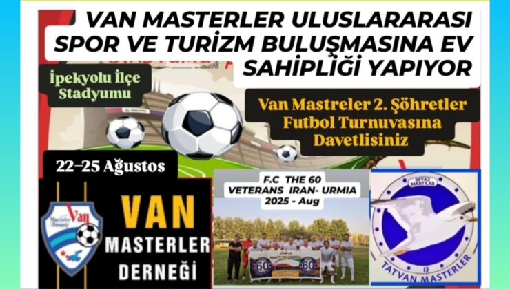 Van Masterlar dev organizasyona ev sahipliği yapacak !