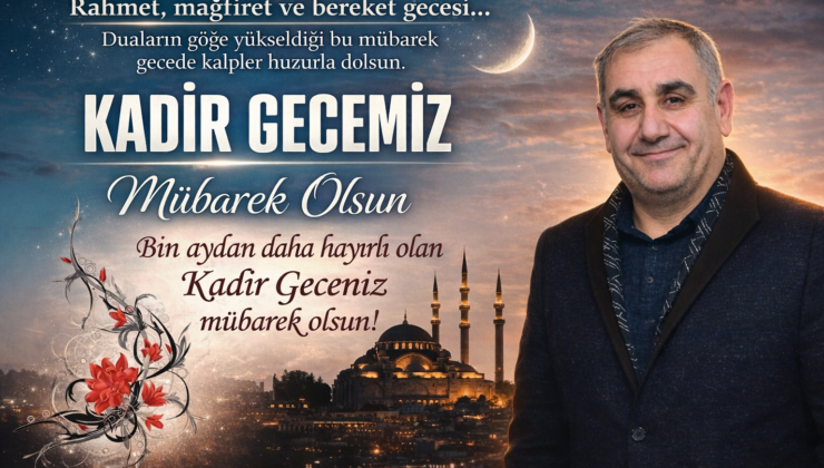 İş İnsanı Hallac’ın Kadir gecesi mesaji