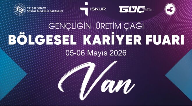 Van’da Bölgesel Kariyer Fuarı Başlıyor