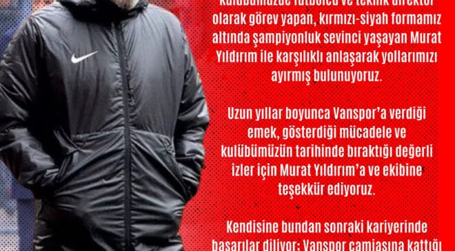 VAN SPOR’DA YILDIRIM DÖNEMİ SONA ERDİ