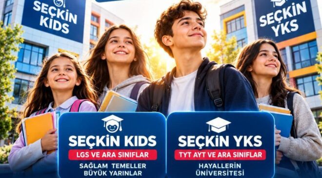 SEÇKİN METOD’DA LGS VE YKS HAZIRLIĞI